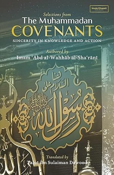 The Muhammadan Covenants (image for) The Muhammadan Covenants